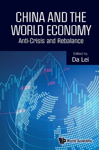 China and the World Economy: Anti-crisis and Rebalance