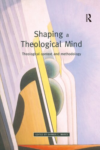 Shaping a Theological Mind