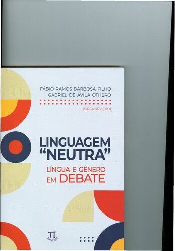 Linguagem "neutra": língua e gênero em debate