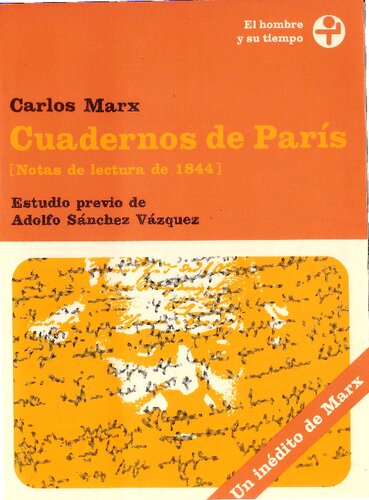 Cuadernos de París [Notas de lectura de 1844]