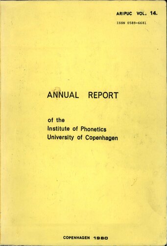 Annual Report of the Institute of Phonetics University of Copenhagen