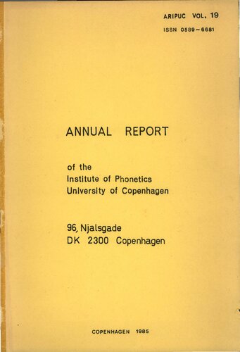Annual Report of the Institute of Phonetics University of Copenhagen