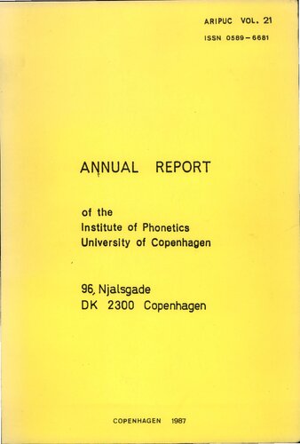 Annual Report of the Institute of Phonetics University of Copenhagen