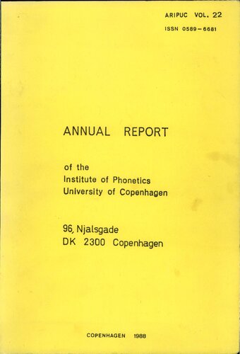 Annual Report of the Institute of Phonetics University of Copenhagen