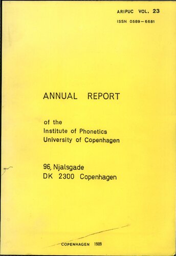 Annual Report of the Institute of Phonetics University of Copenhagen