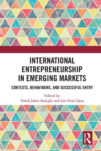 International Entrepreneurship in Emerging Markets: Contexts, Behaviours, and Successful Entry