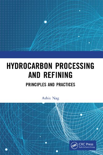 Hydrocarbon Processing and Refining: Principles and Practices