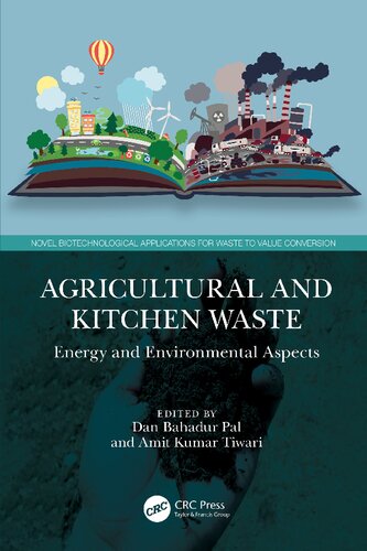 Agricultural and Kitchen Waste: Energy and Environmental Aspects