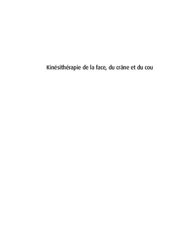 Kinesitherapie de la face, du crane et du cou
