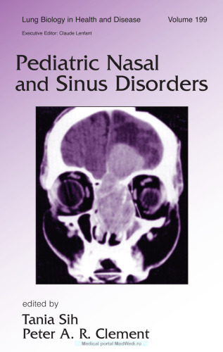 Pediatric nasal and sinus disorders