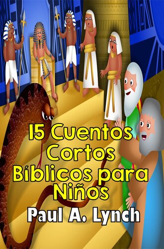 15 Cuentos Cortos Bíblicos para Niños