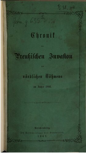 Chronik der preußischen Invasion des nördlichen Böhmens im Jahr 1866