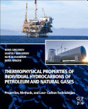 Thermophysical Properties of Individual Hydrocarbons of Petroleum and Natural Gases: Properties, Methods, and Low-Carbon Technologies