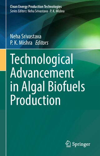 Technological Advancement in Algal Biofuels Production
