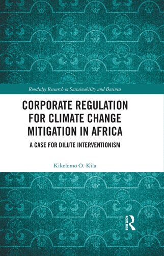 Corporate Regulation for Climate Change Mitigation in Africa: A Case for Dilute Interventionism
