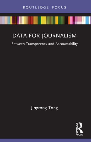 Data for Journalism: Between Transparency and Accountability