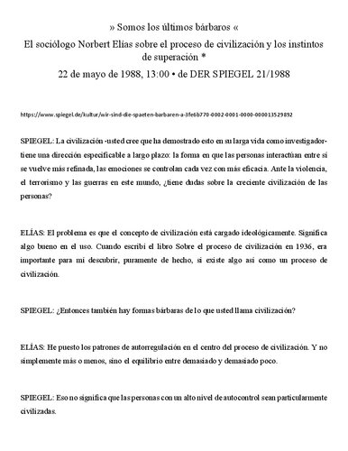 Somos los últimos bárbaros  El sociólogo Norbert Elías sobre el proceso de civilización y los instintos de superación