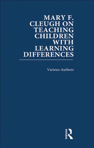 Mary F. Cleugh on Teaching Children with Learning Differences, 3-Volume Set