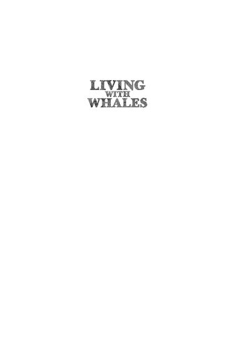 Living with Whales: Documents and Oral Histories of Native New England Whaling History