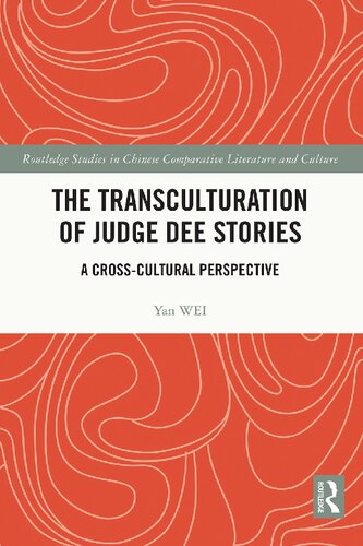 The Transculturation of Judge Dee Stories A Cross-Cultural Perspective