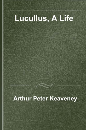 Lucullus, A Life