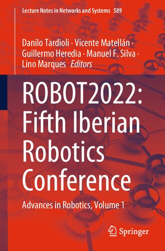 ROBOT2022: Fifth Iberian Robotics Conference: Advances in Robotics, Volume 1