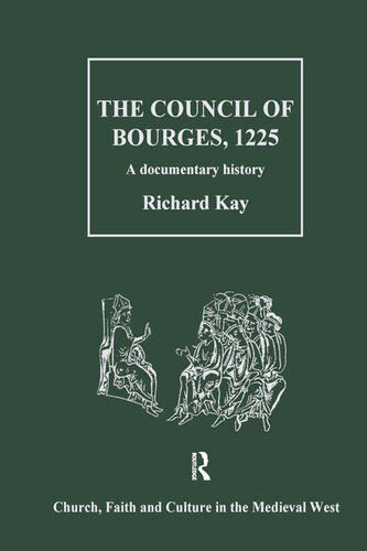 The Council of Bourges, 1225: A Documentary History