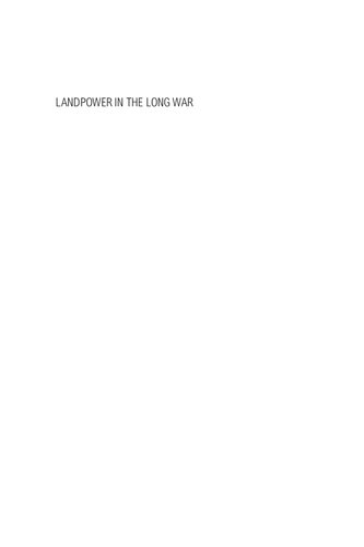 Landpower in the Long War: Projecting Force After 9/11