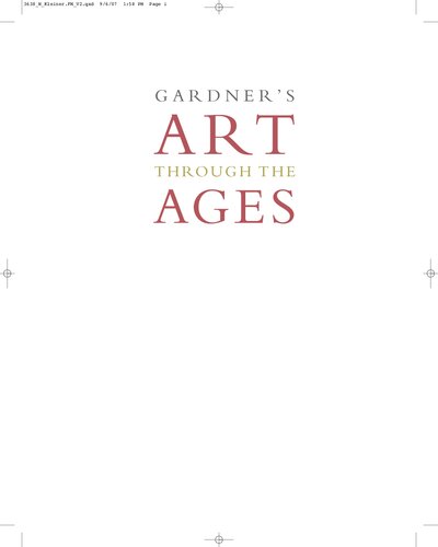 Gardner's Art Through the Ages: A Global History, Vol. 2, 13th Edition