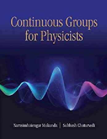 Continuous Groups for Physicists