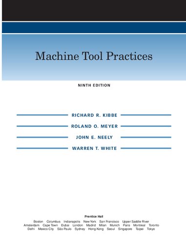 Machine Tool Practices (9th Edition)