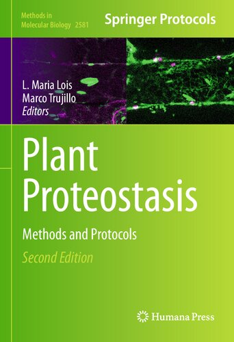 Plant Proteostasis: Methods and Protocols