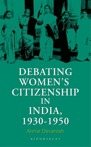 Debating Women's Citizenship in India, 1930–1960