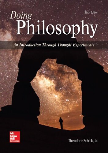 Doing Philosophy : An Introduction Through Thought Experiments