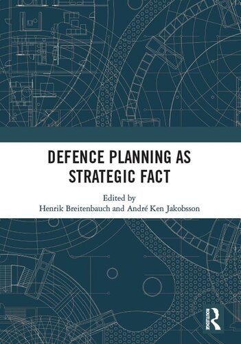 Defence Planning as Strategic Fact