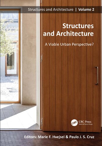 Structures and Architecture: A Viable Urban Perspective?