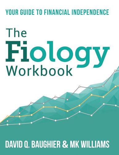 The Fiology Workbook: Your Guide to Financial Independence