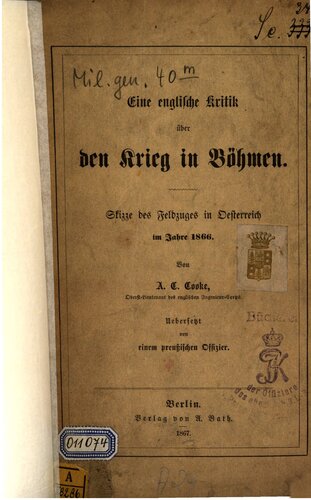 Eine englische Kritik über den Krieg in Böhmen : Skizze des Feldzugs in Psterreich im Jahre 1866