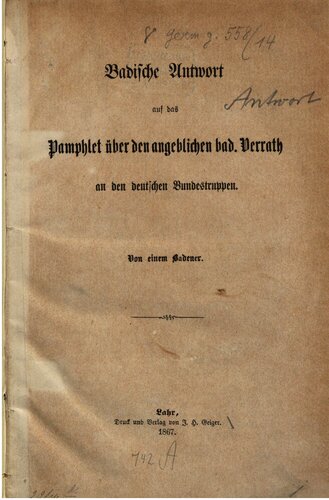 Badische Antwort auf das Pamphlet über den angeblichen bad. Verrat an den deutschen Bundestruppen