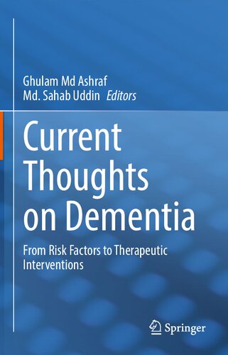 Current Thoughts on Dementia