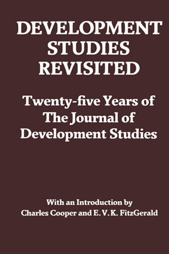 Development Studies Revisited: Twenty-five Years of the "Journal of Development Studies"
