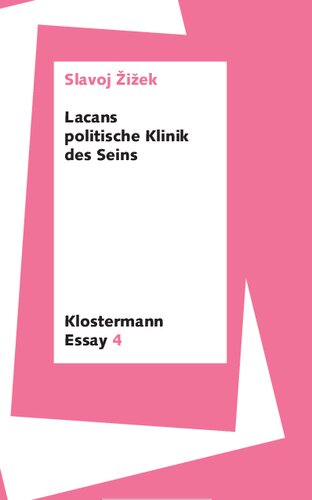Lacans politische Klinik des Seins