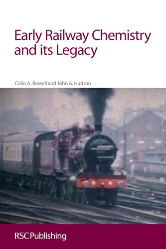 Early Railway Chemistry and its Legacy: RSC