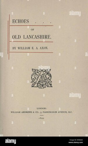 Echoes of Old Lancashire