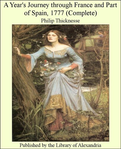 A Year's Journey through France and Part of Spain, Volume 1 (1777)