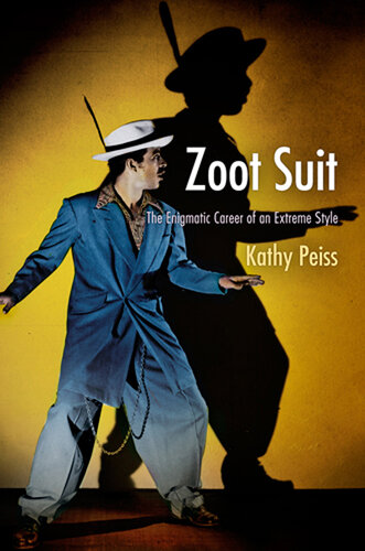 Zoot Suit: The Enigmatic Career of an Extreme Style