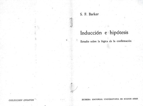 Inducción e hipótesis : estudio sobre la lógica de la confirmación