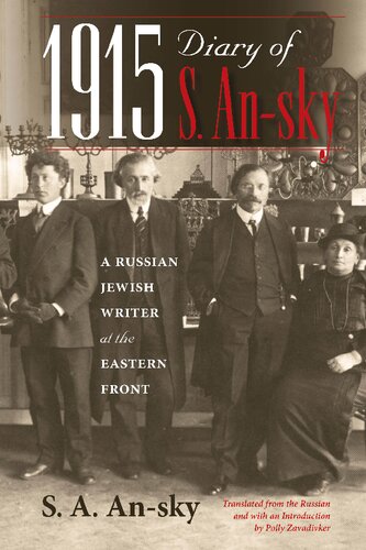 1915 Diary of S. An-sky: A Russian Jewish Writer at the Eastern Front