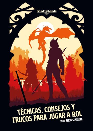 Técnicas, consejos y trucos para jugar a Rol