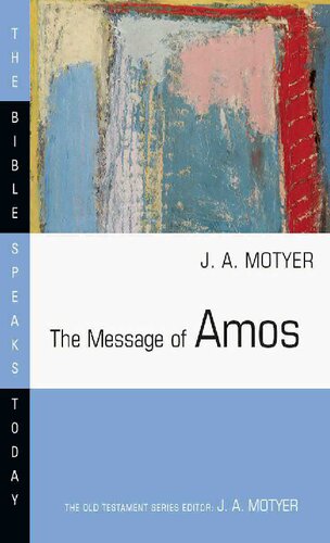 The Message of Amos